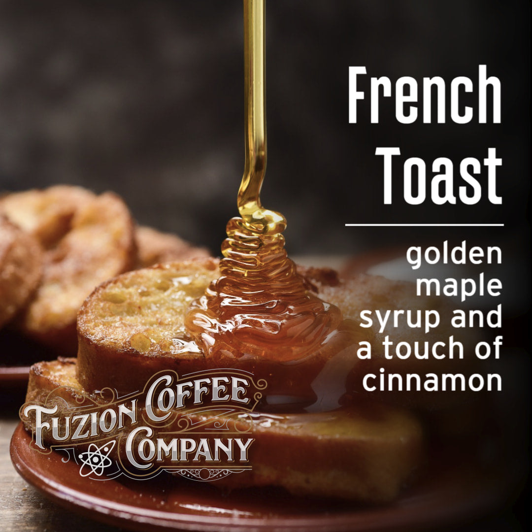 French toast with golden maple syrup being poured over it, featuring Fuzion Coffee Company branding.